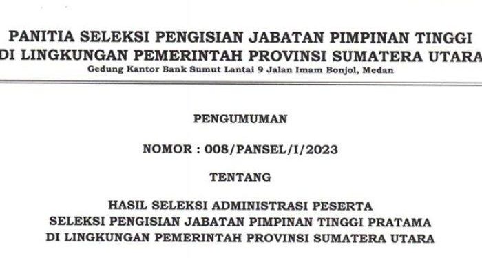 Seleksi Administrasi Lelang Jabatan Eselon II Pemprov Sumut Keluarkan 54 Nama Peserta Lolos, Lihat Daftarnya!!!