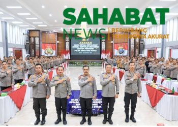 Wakapolri dan Kapolda Sumut Beri Pengarahan Tugas Bagi Personel Tingkatkan Pelayanan Keamanan