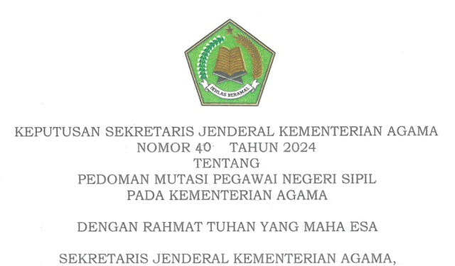 KSJ 40 Tahun 2024 Tentang Pedoman Mutasi Pegawai Negeri Sipil pada Kementerian Agama